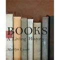 Books: A Living History
