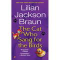 The Cat Who Sang for the Birds