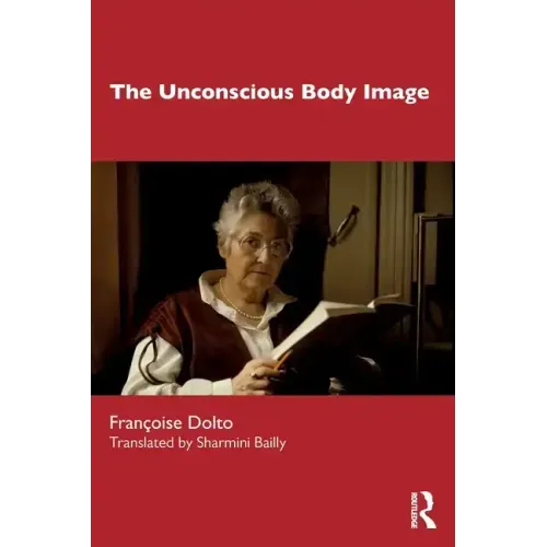 The Unconscious Body Image
