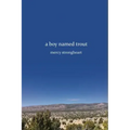 A Boy Named Trout