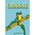 Froggie: Fully Rely On God's Grace In Everything