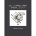 Coach Manju Nitta's Baseball Secrets
