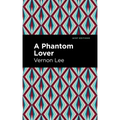 A Phantom Lover