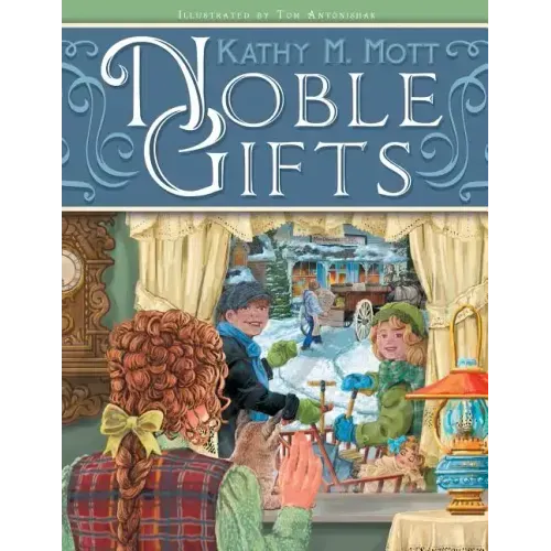 Noble Gifts