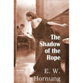 The Shadow of the Rope