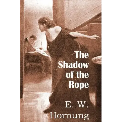 The Shadow of the Rope