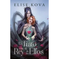 Un Trato Con El Rey de Los Elfos