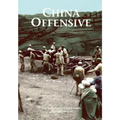 The U.S. Army Campaigns of World War II: China Offensive