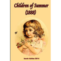 Children of Summer (1888)