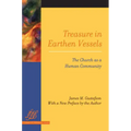 Treasure in Earthen Vessels: The Church as a Human Community