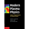Modern Plasma Physics: Volume 1, Physical Kinetics of Turbulent Plasmas