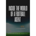 Inside the World of a Football Agent