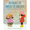 Words to Make a Friend: A Story in Japanese and English