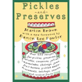 Pickles and Preserves