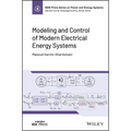 Modeling and Control of Modern Electrical Energy Systems