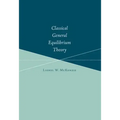 Classical General Equilibrium Theory