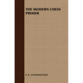 The Modern Chess Primer
