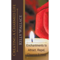 Creating A Charmed Life