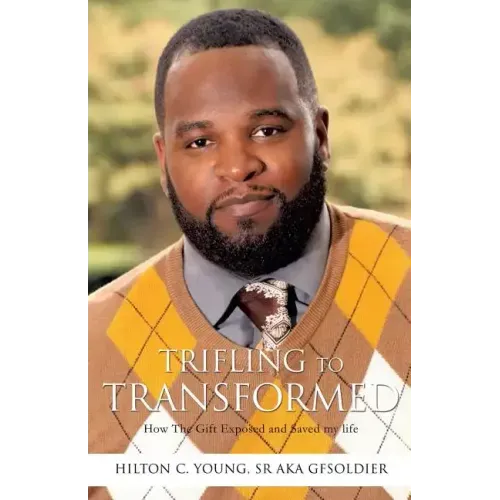 Trifling To Transformed