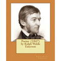Poems (1847) by Ralph Waldo Emerson