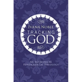 Tracking God: An Ecumenical Fundamental Theology