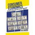 Consumer Economics: Time Value of Dollars and Sense for Money Management