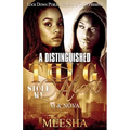 A Distinguished Thug Stole My Heart: G and Nova