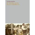 Volume 10: Dr. Ambedkar and the Revival of Buddhism II