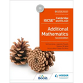 Cambridge IGCSE and O Level Additional Mathematics Second Edition: Hodder Education Group