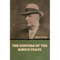The Keepers of the King's Peace