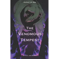 Knight of Ash: The Venomous Tempest