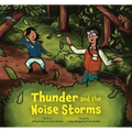 Thunder and the Noise Storms