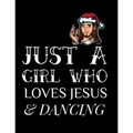 Just A Girl Who Loves Jesus And Dancing: Gratitude & Thankful Journal For Christian Women To Write In Christmas Bible Verse Notes, Devotions & Scriptu