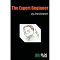 The Expert Beginner
