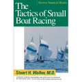 Tactics of Small Boat Racing (Revised)