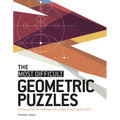 The Most Difficult Geometric Puzzles: Tricky Puzzles to Challenge Every Angle of Your Spatial Skills