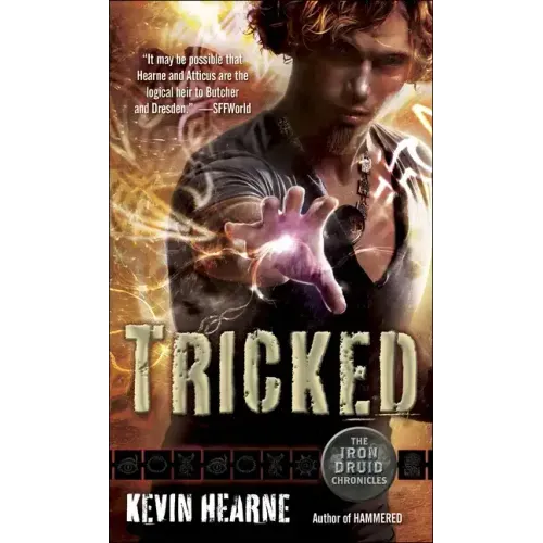 Tricked: The Iron Druid Chronicles, Book Four