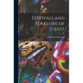 Festivals and Folklore of Gilgit