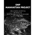 EMP Manhattan Project
