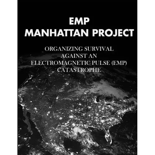 EMP Manhattan Project