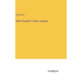 Noble Thoughts in Noble Language
