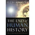 The End of Human History: How to Understand the Book of Revelation