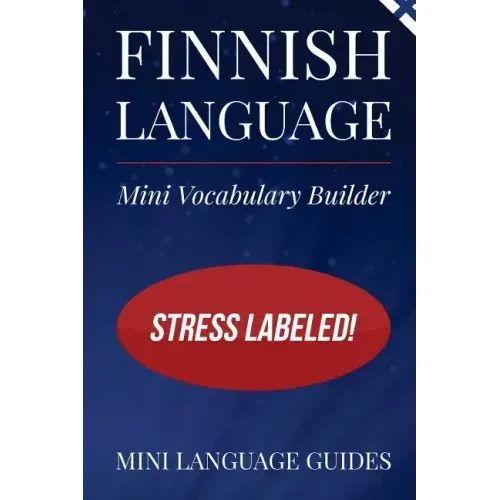Finnish Language Mini Vocabulary Builder: Stress Labeled!