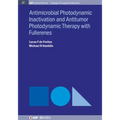 Antimocrobial Photodynamic Inactivation and Antitumor Photodynamic Therapy with Fullerenes