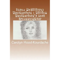 Susan McGillivray Weatherford: William Weatherford's Lost Granddaughter: Red Eagle's Broken Line
