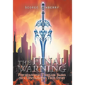 The Final Warning: Psychological Thriller Based on a Documented True Story