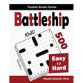 Battleship: 500 Easy to Hard Logic Puzzles (10x10)