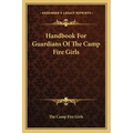 Handbook for Guardians of the Camp Fire Girls