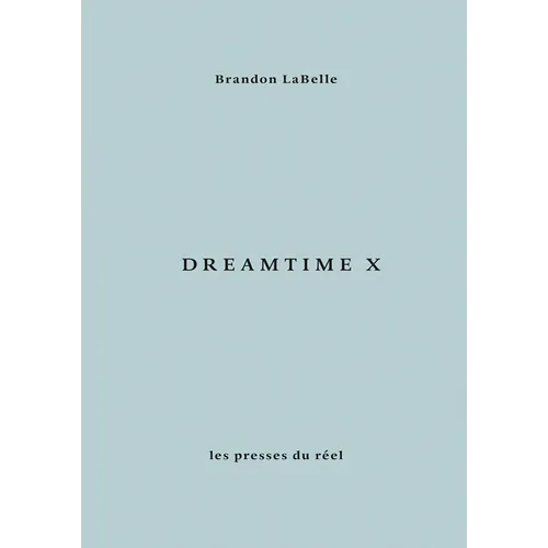 Dreamtime X