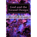 God and the Grand Design: Does Stephen Hawking and his multiverse need God?